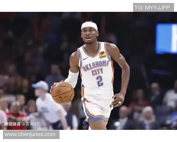 谢伊吉尔杰斯亚历山大引领NBA新潮流的崛起与未来展望 谢伊吉尔杰斯亚历山大引领NBA新潮流的崛起与未来展望