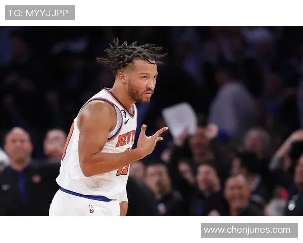 尼克斯黑马之谜揭秘布伦森与OG组合为何成为联盟最高净效率组合